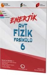 Karaağaç Yayınları Enerjik AYT Fizik Fasikülü 6