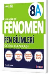 8 Fen Bilimleri Soru Bankası (A) Yeni Nesile Kolay Geçiş Fenomen Okul