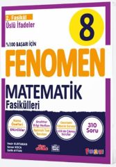 8 Matematik 2. Fasikül (Üslü İfadeler) Fenomen Okul