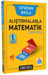 Alıştırmalarla Matematik Sıfırdan Başla 1. Kitap Video Çözümlü Şenol Hoca