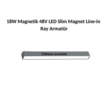 18W Magnetik 48V Magnet Line-in LED Slim Ray Armatür