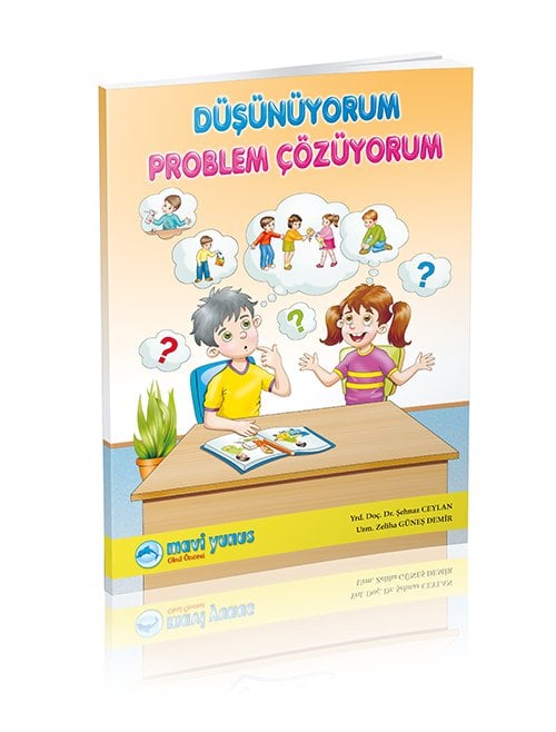 Düşünüyorum / Problem Çözüyorum (4-5-6 Yaş)