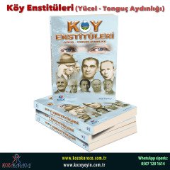 Köy Enstitüleri (Yücel – Tonguç Aydınlığı)