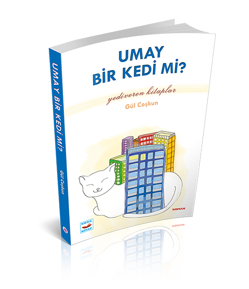 UMAY BİR KEDİ Mİ?