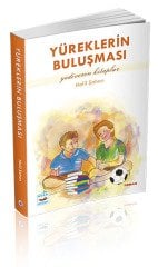 YÜREKLERİN BULUŞMASI