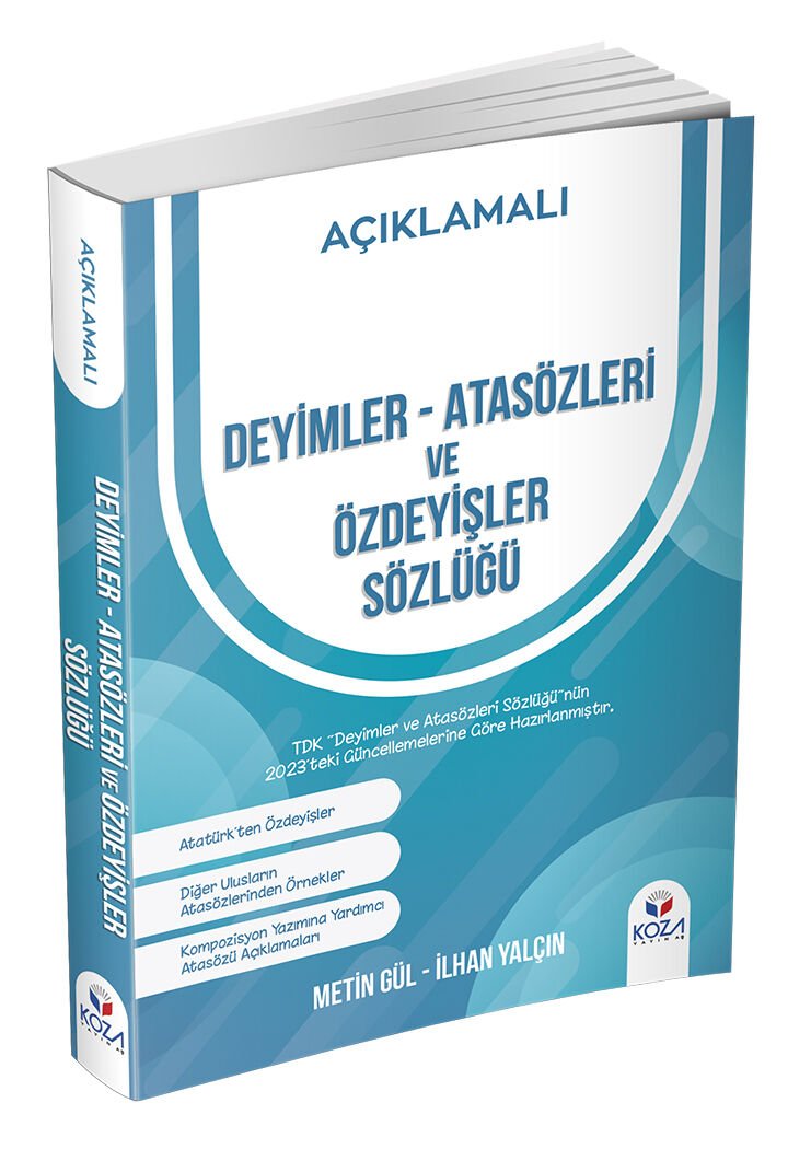 Deyimler - Atasözleri ve Özdeyişler Sözlüğü (Açıklamalı)