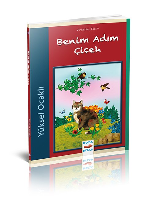 Benim Adım Çiçek