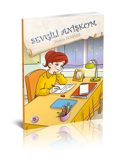 Sevgili Anişkom