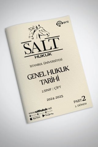 Genel Hukuk Tarihi Çift 2. Dönem Part-2 (2024-2025)-İÜHF-Konu Anlatım Kitapçığı