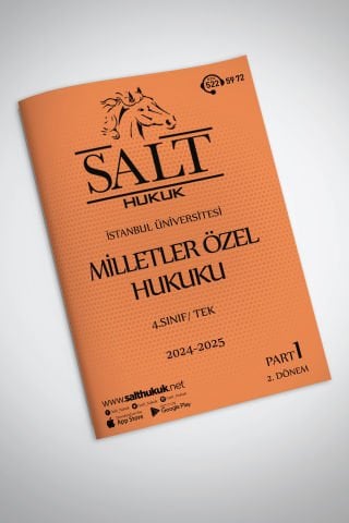 Milletler Özel Hukuku Tek 2. Dönem Part-1 (2024-2025)-İÜHF-Konu Anlatım Kitapçığı