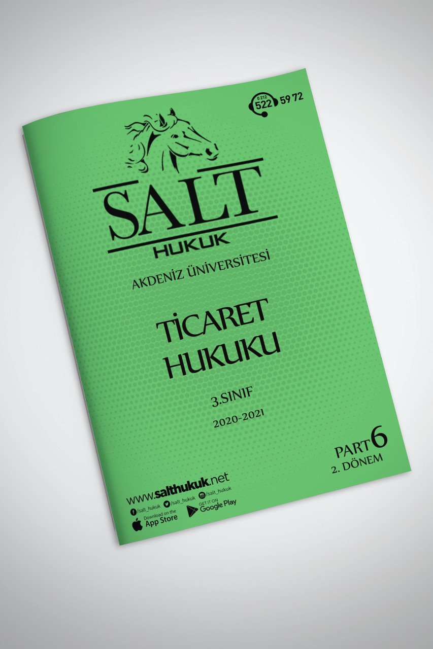 Ticaret Hukuku-1 2. Dönem Part-6 (2020-2021)-AKHF-Konu Anlatım Kitapçığı