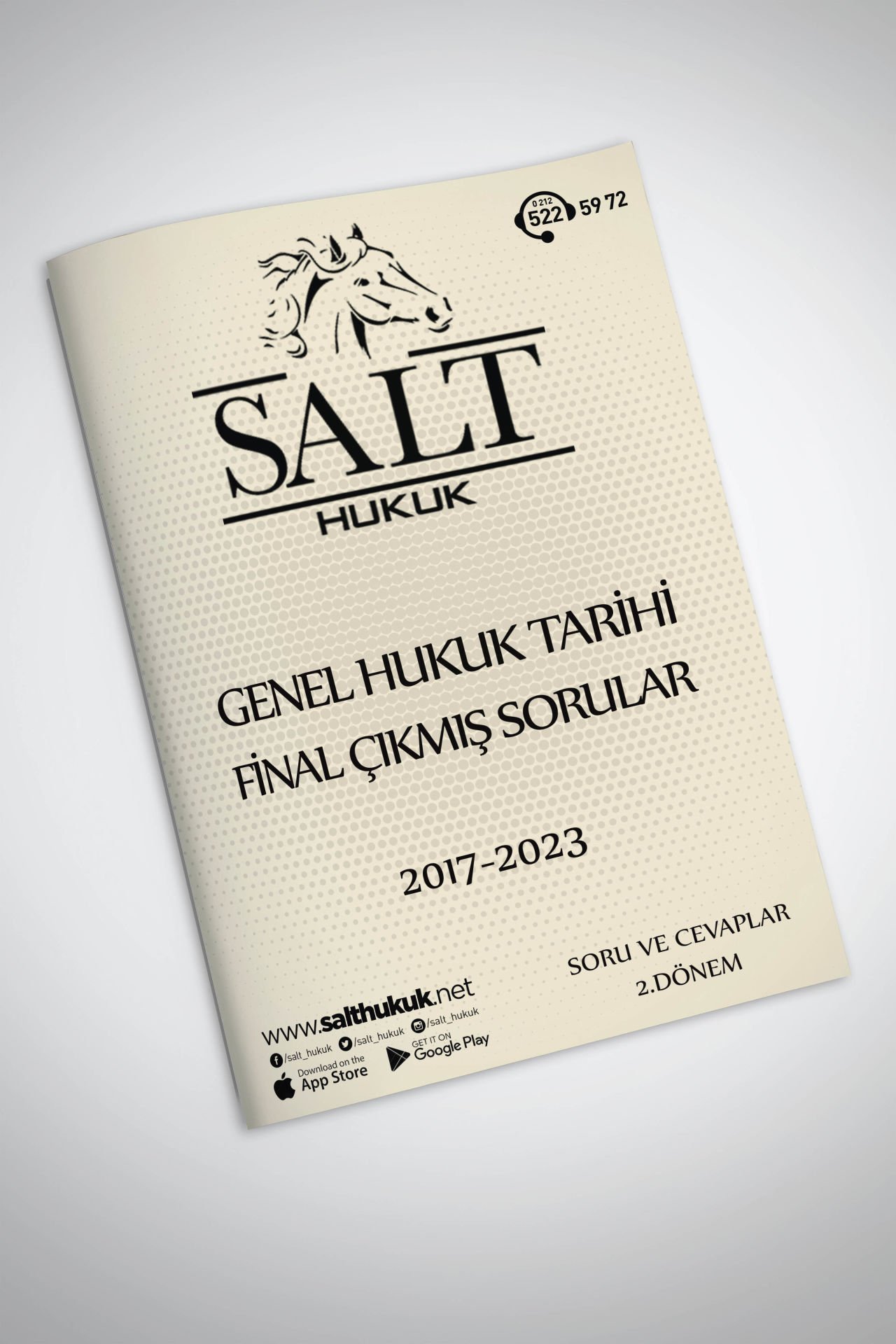 Genel Hukuk Tarihi Final/Büt Çıkmış Soru-Konu Anlatım Kitapçığı