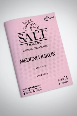 Medeni Hukuk Tek 2. Dönem Part-3 (2022-2023)-İÜHF-Konu Anlatım Kitapçığı