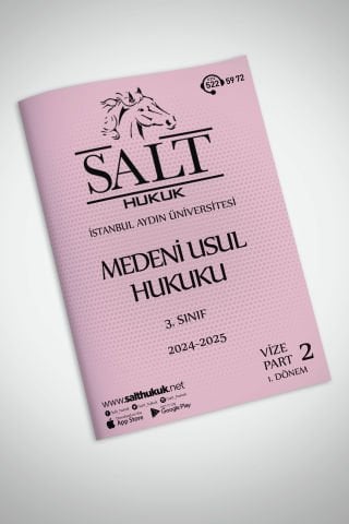 Medeni Usul Hukuku 1. Dönem Vize Part-2 (2024-2025)-İAÜ-Konu Anlatım Kitapçığı