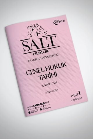 Genel Hukuk Tarihi Tek 1. Dönem Part-1 (2022-2023)-İÜHF-Konu Anlatım Kitapçığı