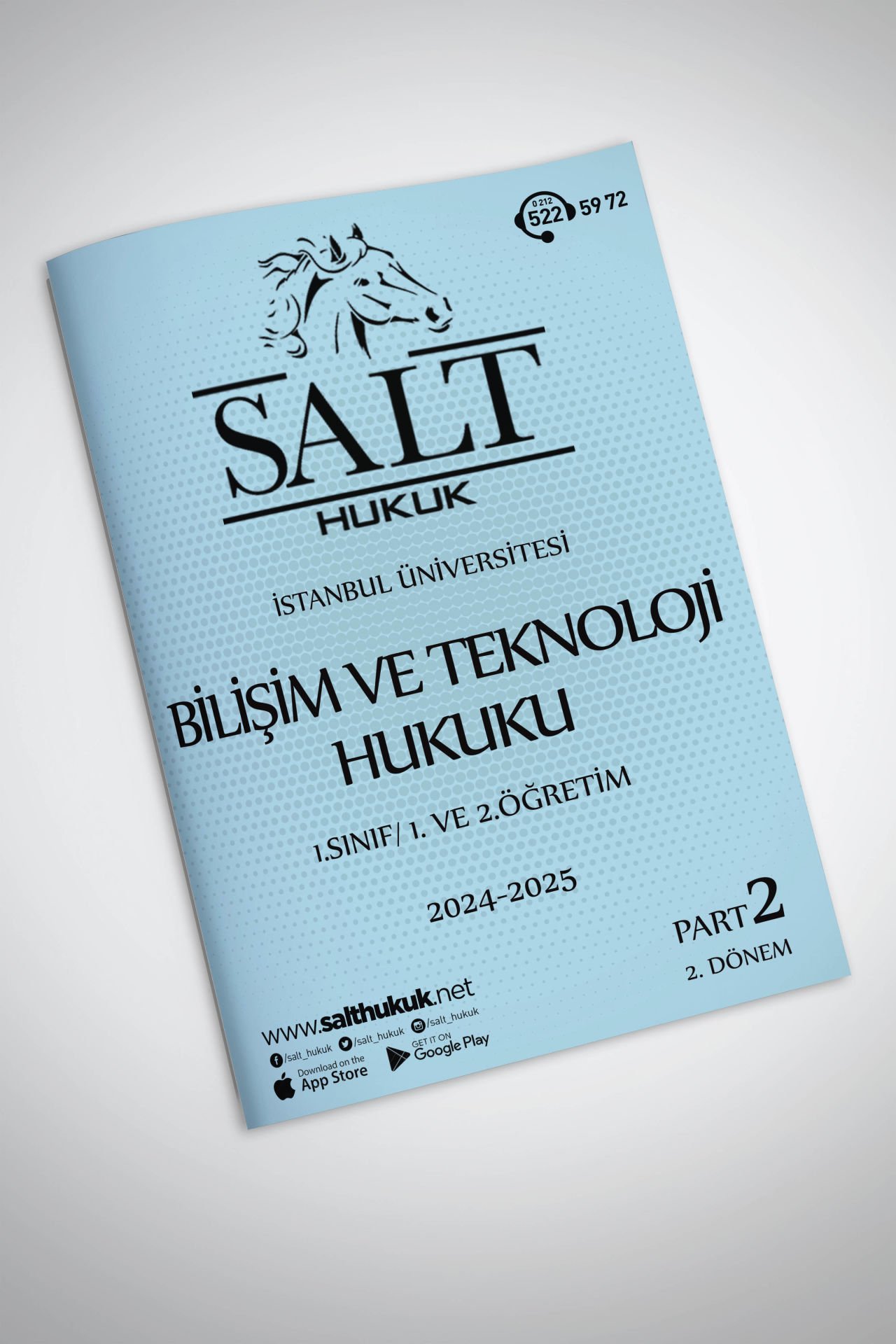 Bilişim ve Teknoloji Hukuku Ortak 2. Dönem Part-2 (2024-2025)-İÜHF-Konu Anlatım Kitapçığı