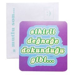Mutlu son kartpostalları - sihirli değneğe dokunduğu gibi...