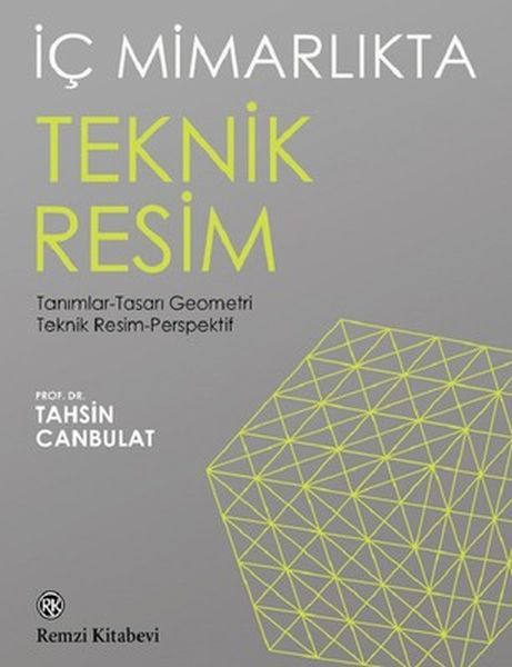 İç Mimarlıkta Teknik Resim