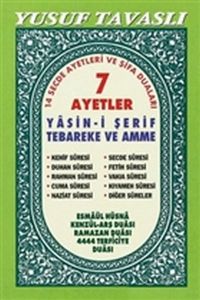 7 Ayetler - Yasin-i Şerif Tebareke ve Amme (C19)