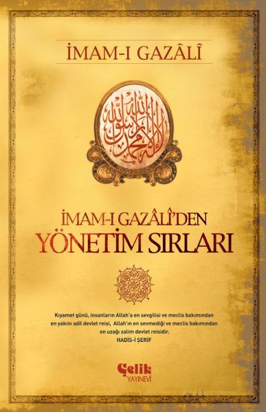 İmam-ı Gazaliden Yönetim Sırları