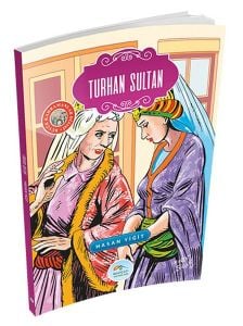 Büyük Kahramanlar - Turhan Sultan