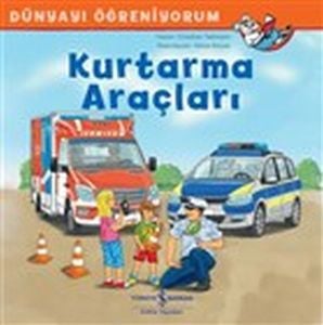 Kurtarma Araçları - Dünyayı Öğreniyorum