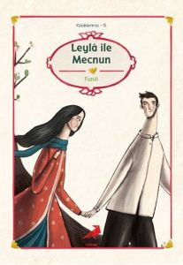 Klasiklerimiz 15 - Leyla ile Mecnun