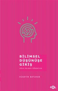 Bilimsel Düşünüşe Giriş