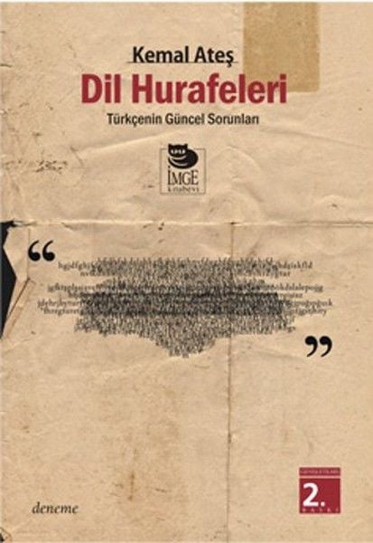 Dil Hurafeleri  Türkçe'nin Güncel Sorunları