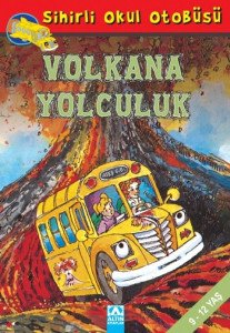 Sihirli Okul Otobüsü- Volkana Yolculuk