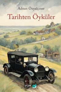 Tarihten Öyküler