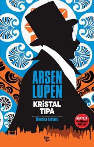 Arsen Lüpen - Kristal Tıpa