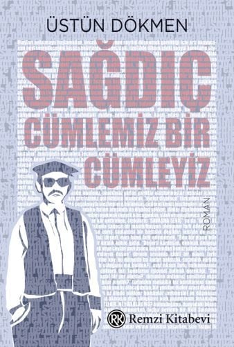 Sağdıç - Cümlemiz Bir Cümleyiz