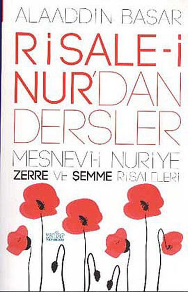 Risale-i Nurdan Dersler - Mesnevi-i Nuriye