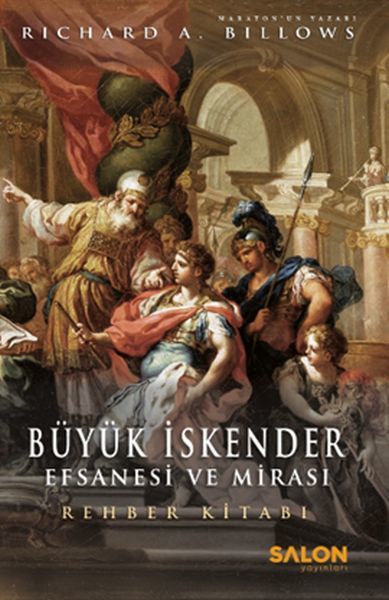 Büyük İskender : Efsanesi ve Mirası