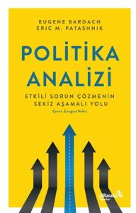 Politika Analizi: Etkili Sorun Çözmenin Sekiz Aşamalı Yolu