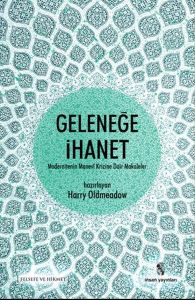 Geleneğe İhanet