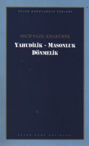 Yahudilik-Masonluk-Dönmelik