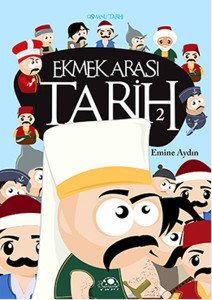 Ekmek Arası Tarih - 2