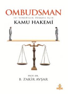 Ombudsman / İyi Yönetilen Türkiye İçin Kamu Hakemi