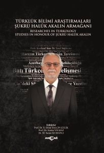 Türklük Bilimi Araştırmaları Şükrü Haluk Akalın Armağanı