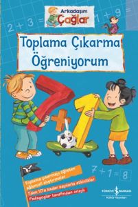 Toplama Çıkarma Öğreniyorum - Arkadaşım Çağlar