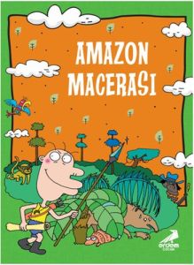 Nobinson’un Maceraları 2: Amazon Macerası