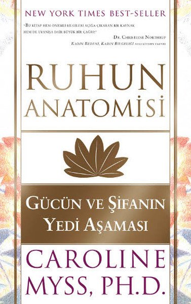 Ruhun Anatomisi  Gücün ve Şifanın Yedi Aşaması