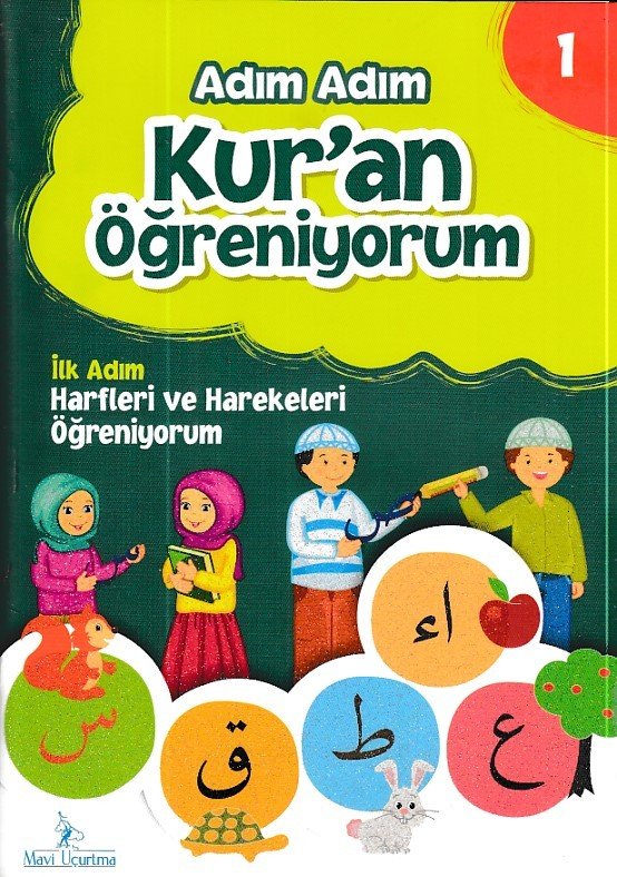 Adım Adım Kur'an Öğreniyorum 1 - Harfleri ve Harekeleri Öğreniyorum - CD li