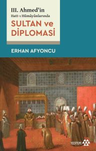 Sultan Ve Diplomasi