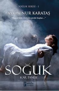 Soğuk Serisi 1 - Kar Tanesi