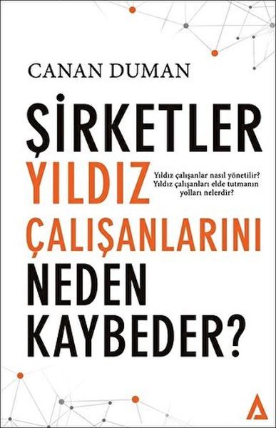 Şirketler Yıldız Çalışanlarını Neden Kaybeder?