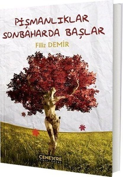 Pişmanlıklar Sonbaharda Başlar