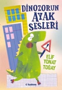 Dinozorun Ayak Sesleri